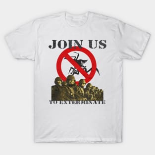 Join Us To Exterminate Starship Troopers T-Shirt